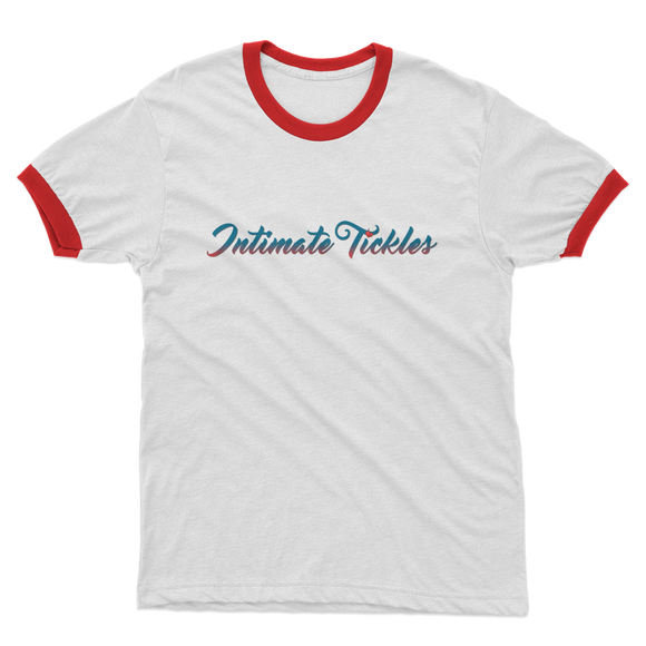 INTIMATE TICKLES T-Shirt (ringer)